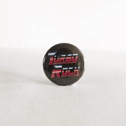 Turborock Productions Turborock, badge/pin Heavy Metal